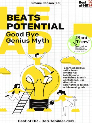 cover image of Head beats Potential – Good Bye Genius Myth